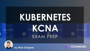 Kubernetes and Cloud Native Associate (KCNA)