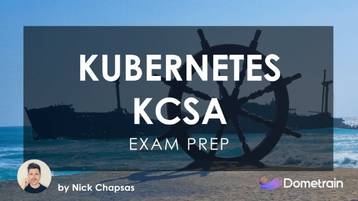 Kubernetes and Cloud Native Security Associate (KCSA)