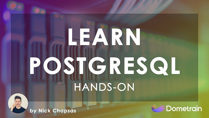 Hands-On: Learn PostgreSQL